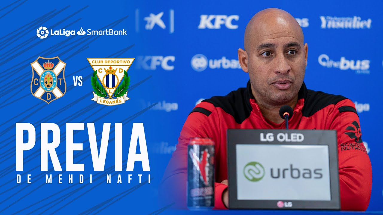 🎙 Previa de Mehdi Nafti #TenerifeLeganés