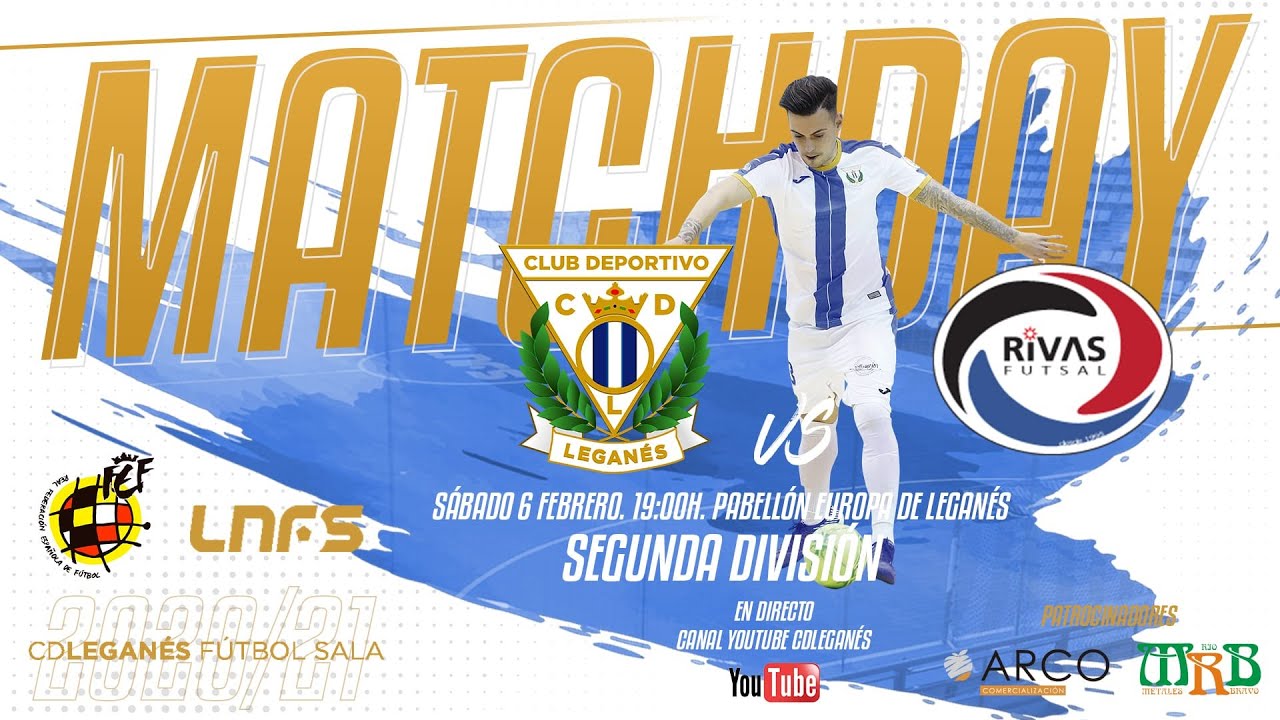 C.D. Leganés VS Rivas Futsal