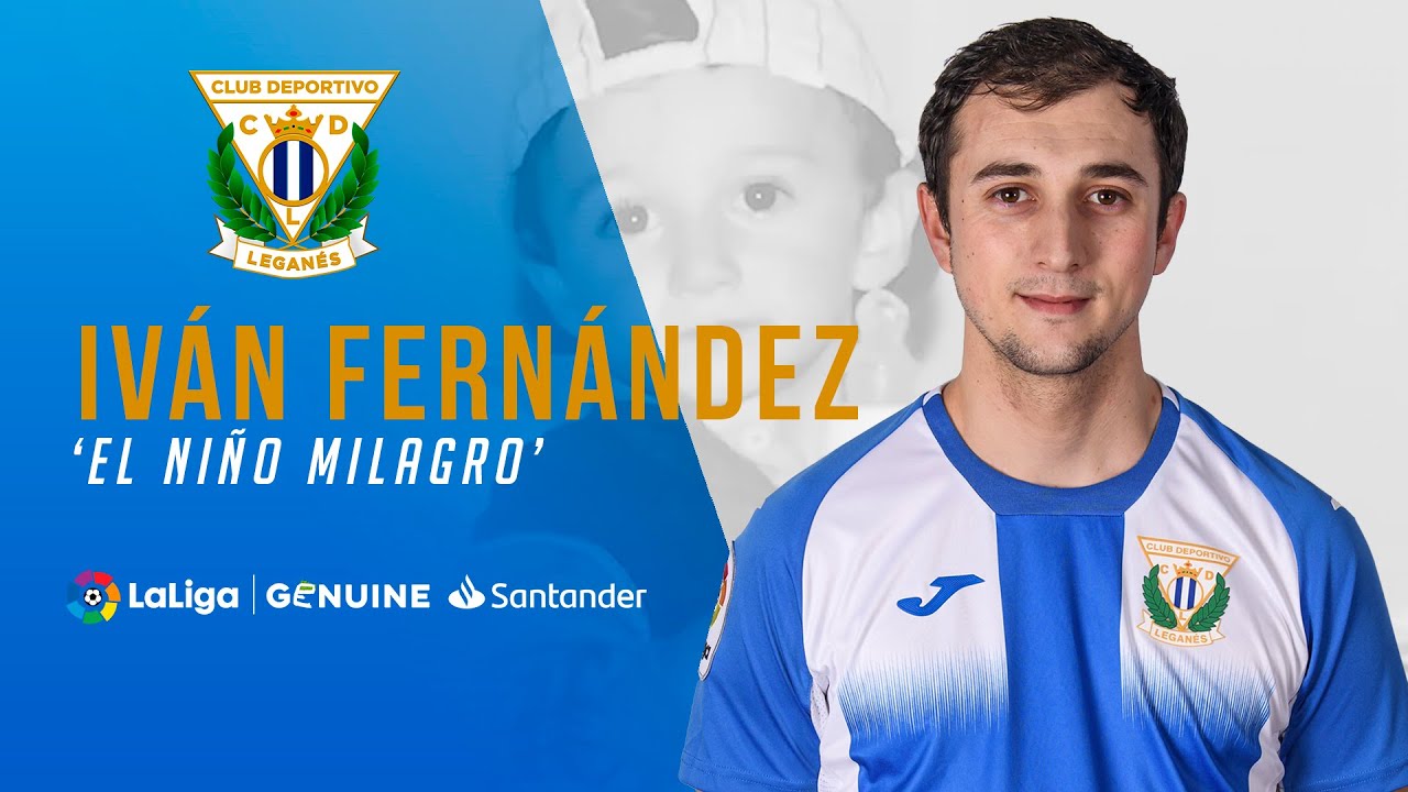 Iván Fernández, 'El Niño Milagro' del C.D. Leganés Genuine