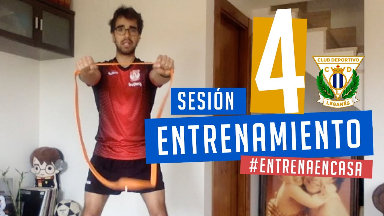 Sesión 4 de entrenamiento con el preparador físico del C.D. Leganés #QuédateEnCasa