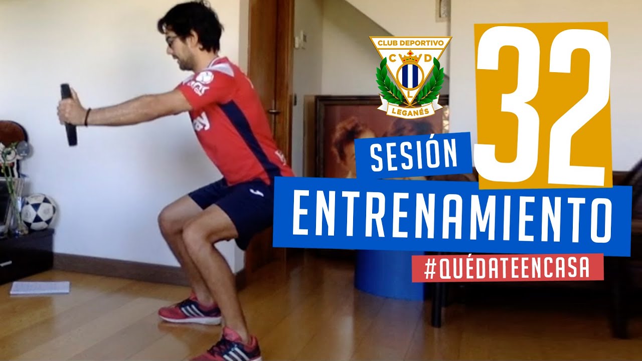 Sesión 32 de entrenamiento con el preparador físico del C.D. Leganés #QuédateEnCasa