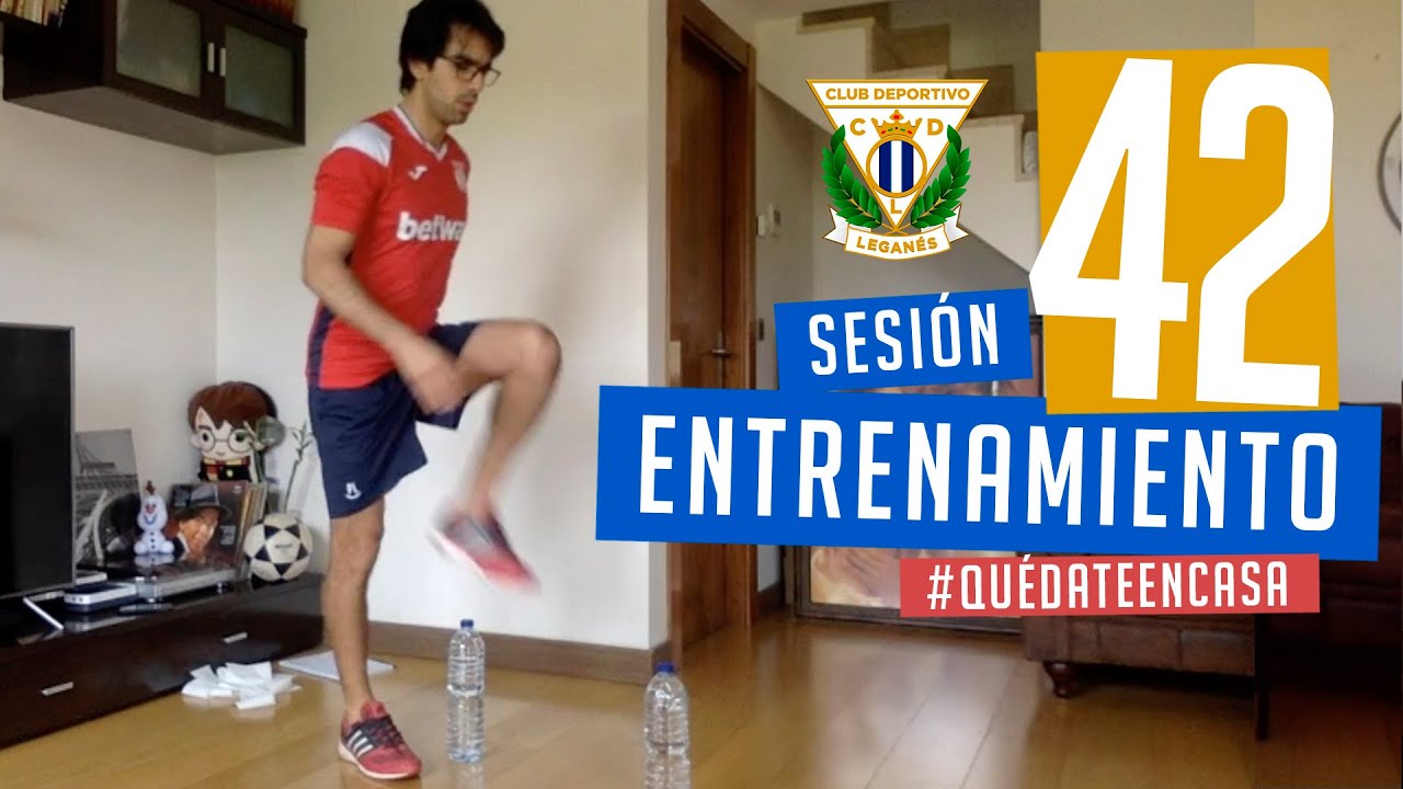Sesión 42 de entrenamiento con el preparador físico del C.D. Leganés #EntrenaEnCasa